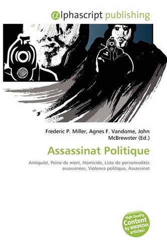 Assassinat Politique: (French)