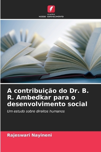 A contribuição do Dr. B. R. Ambedkar para o desenvolvimento social