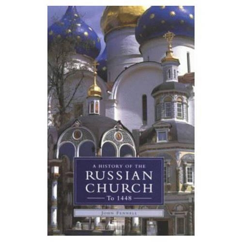 A History of the Russian Church to 1488