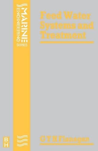 Feed Water Systems and Treatment