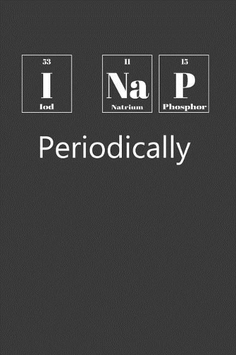 I Nap Periodically