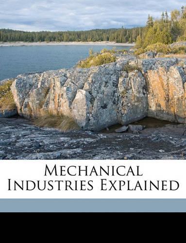 Mechanical Industries Explained