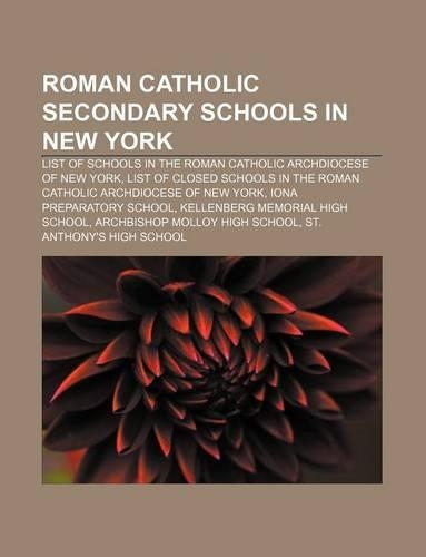 Roman Catholic Secondary Schools in New York