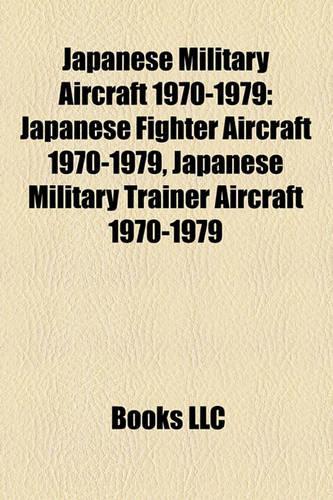 Japanese Military Aircraft 1970-1979
