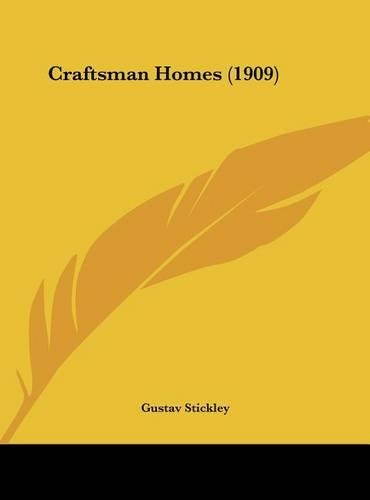 Craftsman Homes (1909): (English)