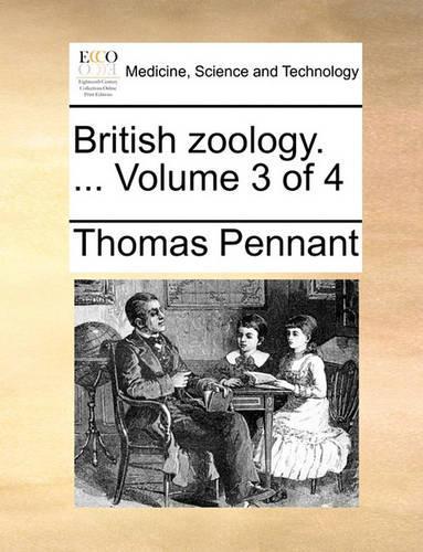 British Zoology. ... Volume 3 of 4: (English)
