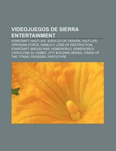 Videojuegos de Sierra Entertainment