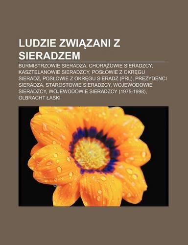Ludzie Zwi Zani Z Sieradzem