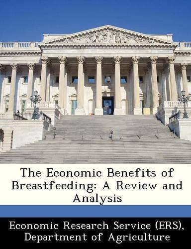The Economic Benefits of Breastfeeding: A Review and Analysis(English)