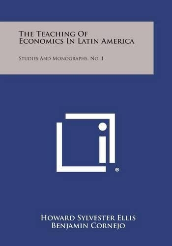 The Teaching of Economics in Latin America