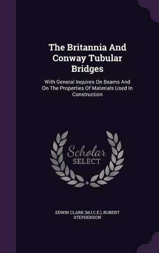 The Britannia And Conway Tubular Bridges