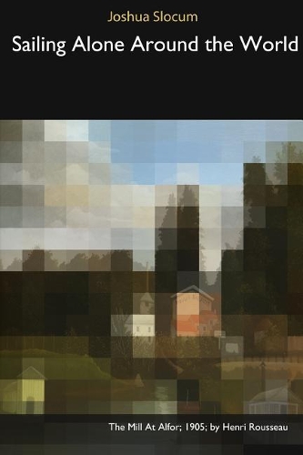 Sailing Alone Around the World