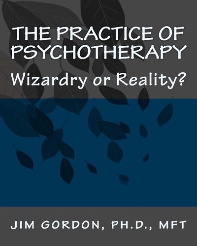 The Practice of Psychotherapy