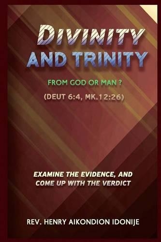 Divinity and Trinity