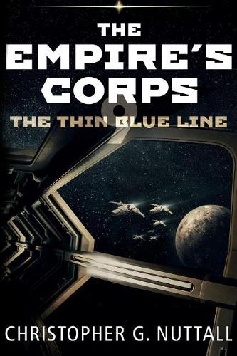 The Thin Blue Line: (9 Empire's Corps)