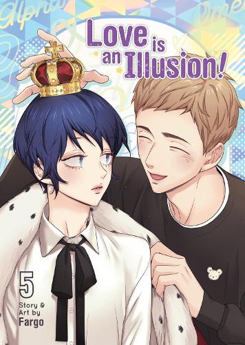 Love is an Illusion! Vol. 5: (5 Love is an Illusion!)