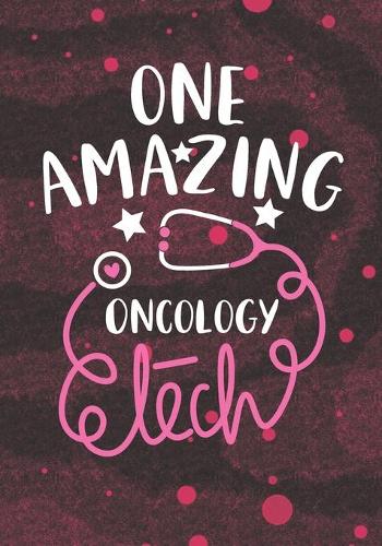 One Amazing Oncology Tech