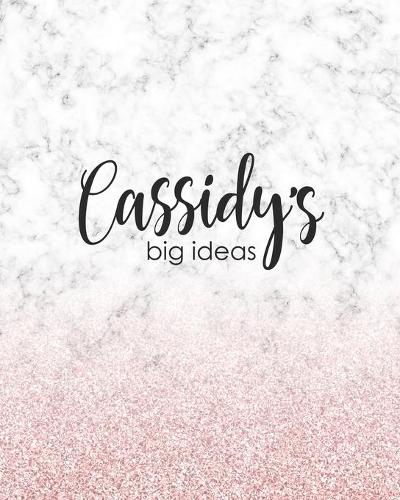 Cassidy's Big Ideas