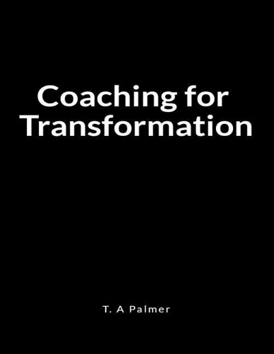 Coaching for Transformation