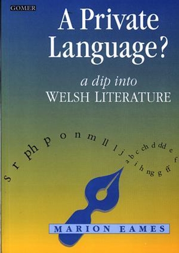 Private Language?, A - A Dip into Welsh Literature