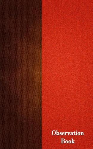 Observation Book: 1/4 Inch Graph Ruled, Memo Book, 5x8, 100 Pages