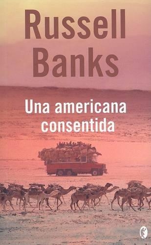 Una Americana Consentida: (Spanish)