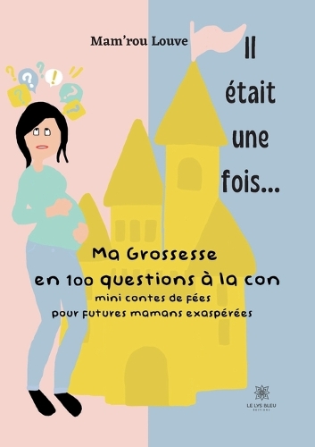 Il était une fois...