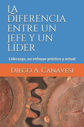 La diferencia entre un jefe y un líder
