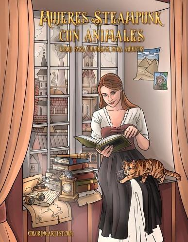 Mujeres Steampunk con animales libro para colorear para adultos