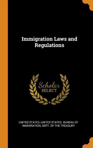 Immigration Laws and Regulations