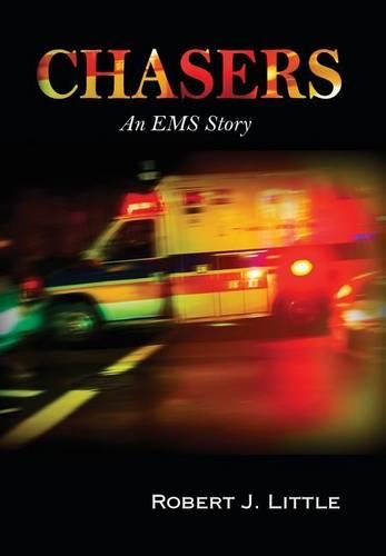 Chasers: An EMS Story(English)