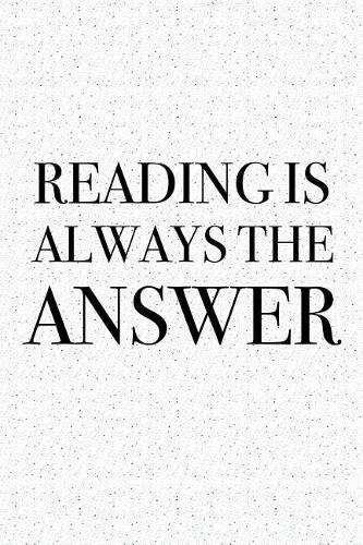 Reading Is Always the Answer