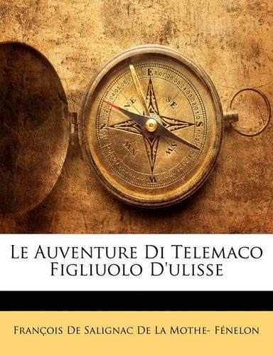 Le Auventure Di Telemaco Figliuolo D'Ulisse