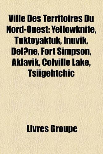 Ville Des Territoires Du Nord-Ouest