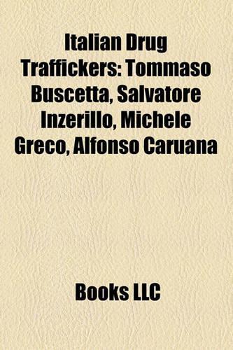 Italian Drug Traffickers