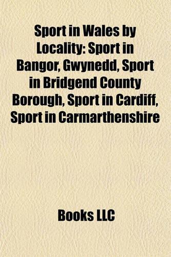 Sport in Wales by Locality