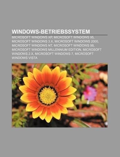 Windows-Betriebssystem: Microsoft Windows XP, Microsoft Windows 95, Microsoft Windows 3.X, Microsoft Windows 2000, Microsoft Windows NT(German)
