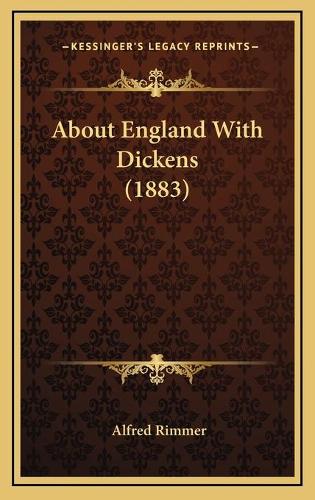 About England With Dickens (1883)
