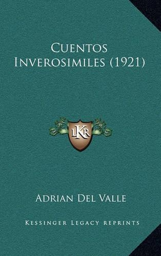 Cuentos Inverosimiles (1921)