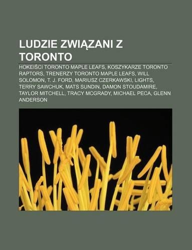 Ludzie Zwi Zani Z Toronto