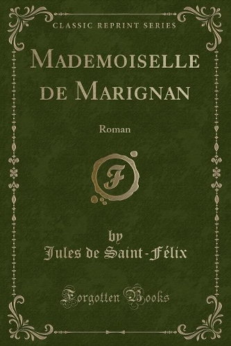 Mademoiselle de Marignan