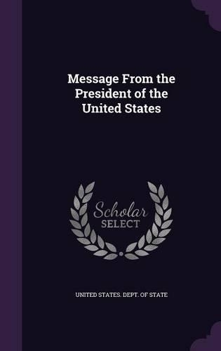 Message from the President of the United States