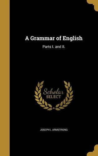 A Grammar of English