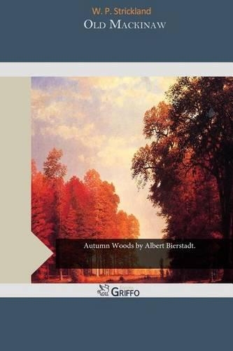 Old Mackinaw: (English)