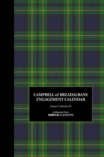 Campbell of Breadalbane Engagement Calendar