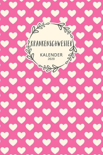 Krankenschwester Kalender 2020