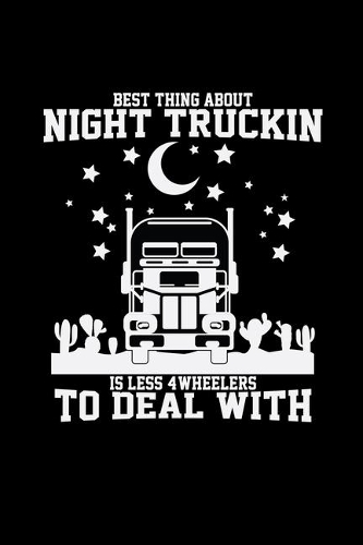 Night truckin