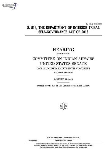 S. 919, the Department of Interior Tribal Self-Governance Act of 2013