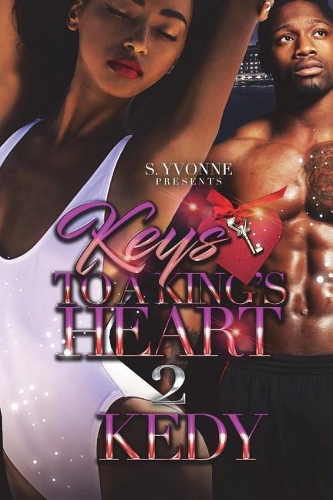 Keys To A King's Heart 2