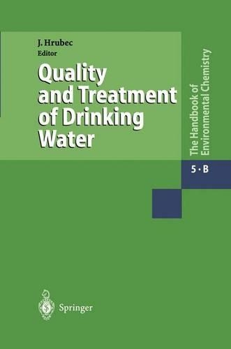 Quality and Treatment of Drinking Water I